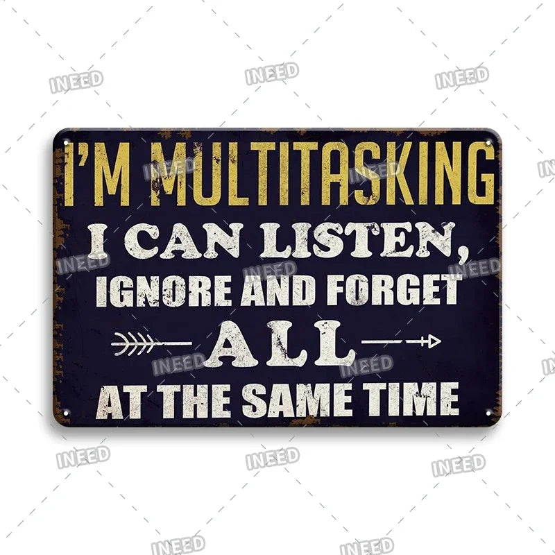 Funny Quote Tin Sign, Garage Wall Plaque, Humorous Metal Sign for Man Cave Decor