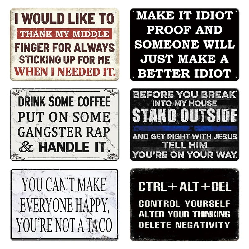 Funny Quote Tin Sign, Garage Wall Plaque, Humorous Metal Sign for Man Cave Decor