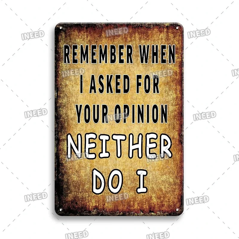 Funny Quote Tin Sign, Garage Wall Plaque, Humorous Metal Sign for Man Cave Decor